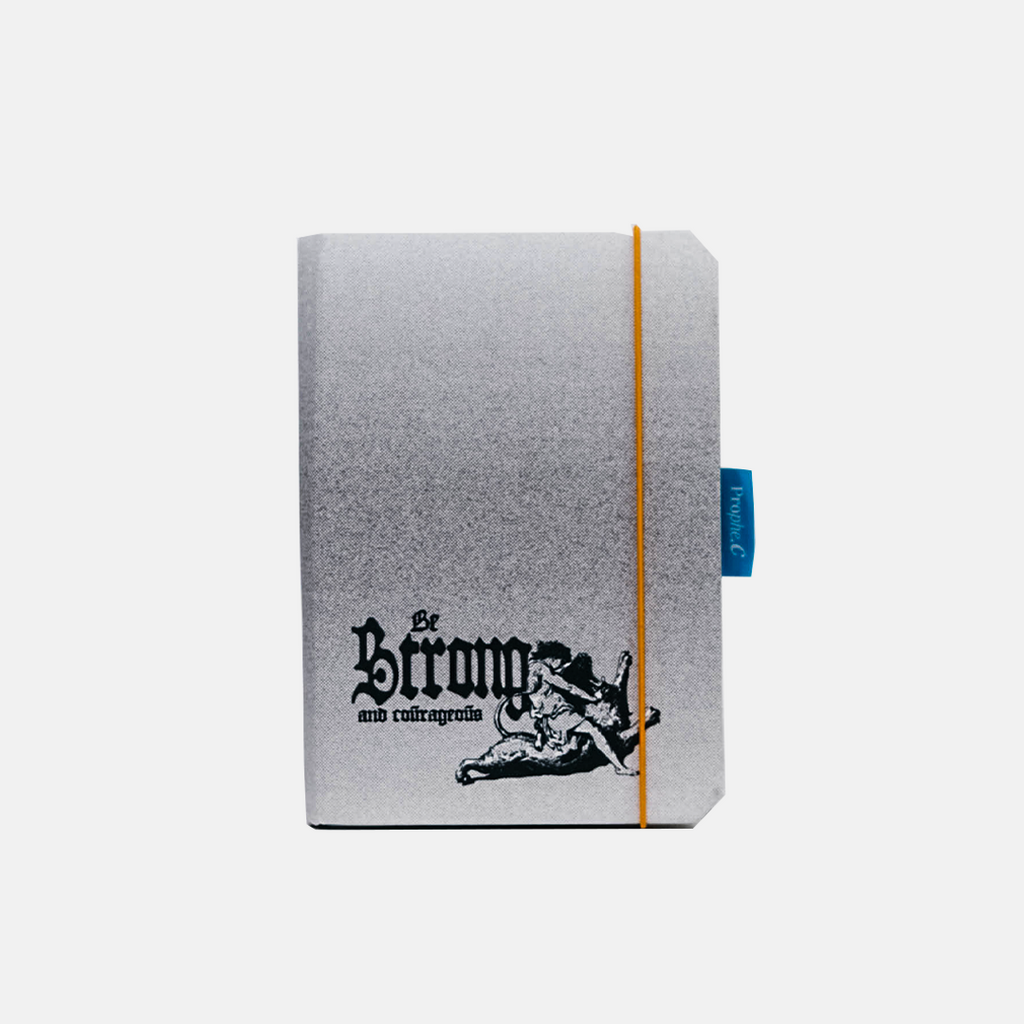 Be Strong and Courageous